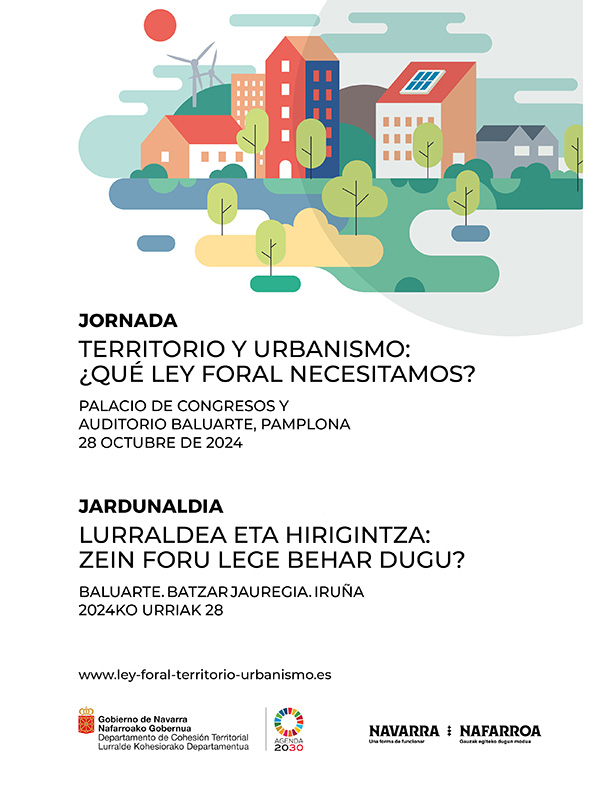 Territorio y Urbanismo: ¿Qué Ley Foral necesitamos?